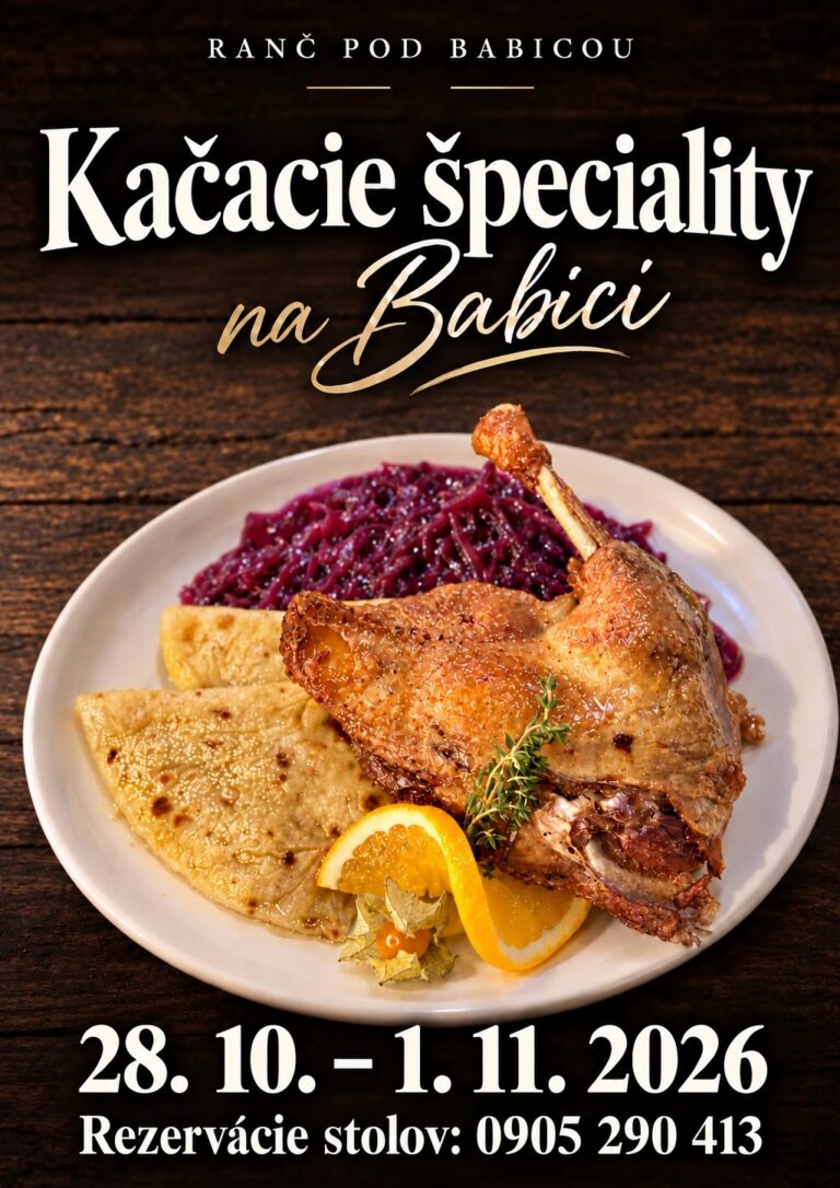 Plagát Kačacie špeciality na Babici, 28. 10.–1. 11. 2026, rezervácie stolov 0905 290 413, pečená kačica s červenou kapustou a lokšami
